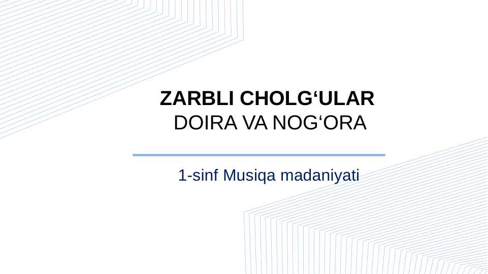 ZARBLI CHOLG‘ULAR