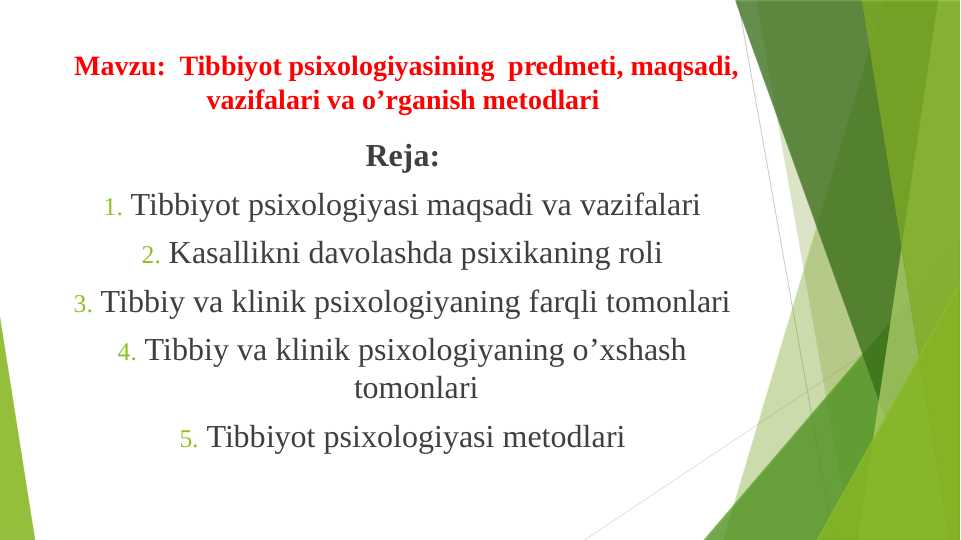 Tibbiyot psixologiyasining  predmeti, maqsadi, vazifalari va o’rganish metodlari  25.pptx