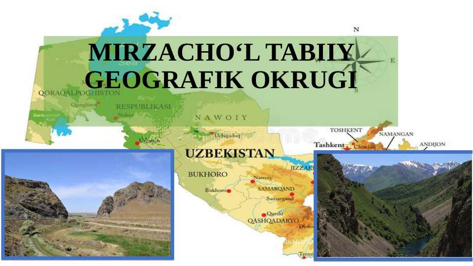 MIRZACHO‘L TABIIY GEOGRAFIK OKRUGI