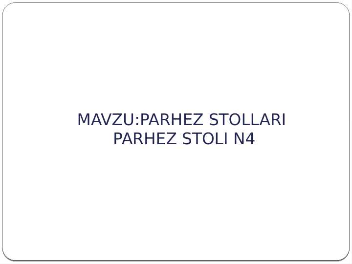 PARHEZ STOLLARI PARHEZ STOLI N 4