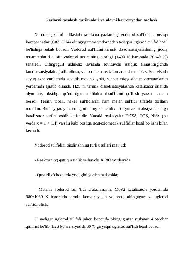 Gazlarni tozalash qurilmalari va ularni korroziyadan saqlash