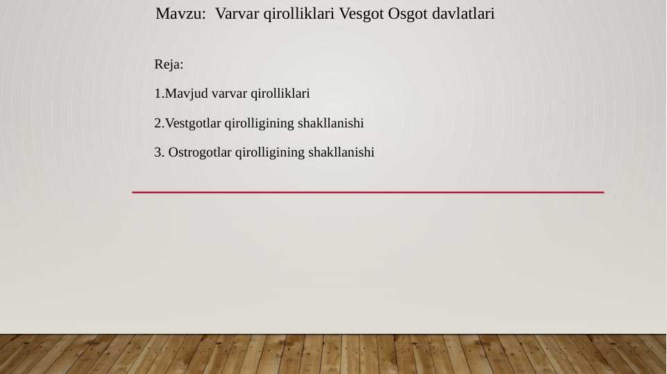 Varvar qirolliklari Vesgot Osgot davlatlari
