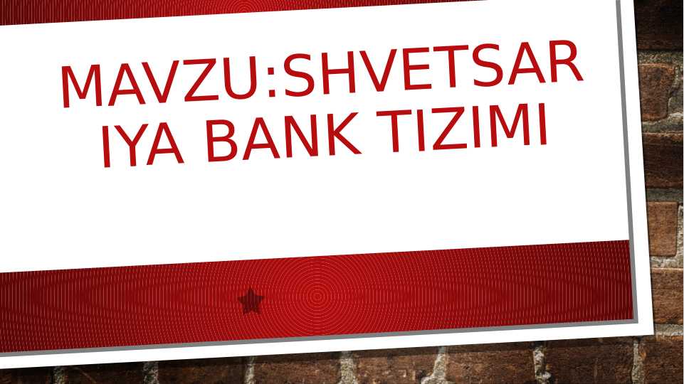 Shvetsariya bank tizimi