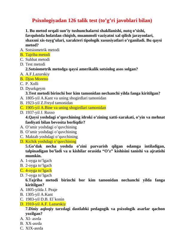 Psixologiyadan 126 talik test (to’g’ri javoblari bilan)