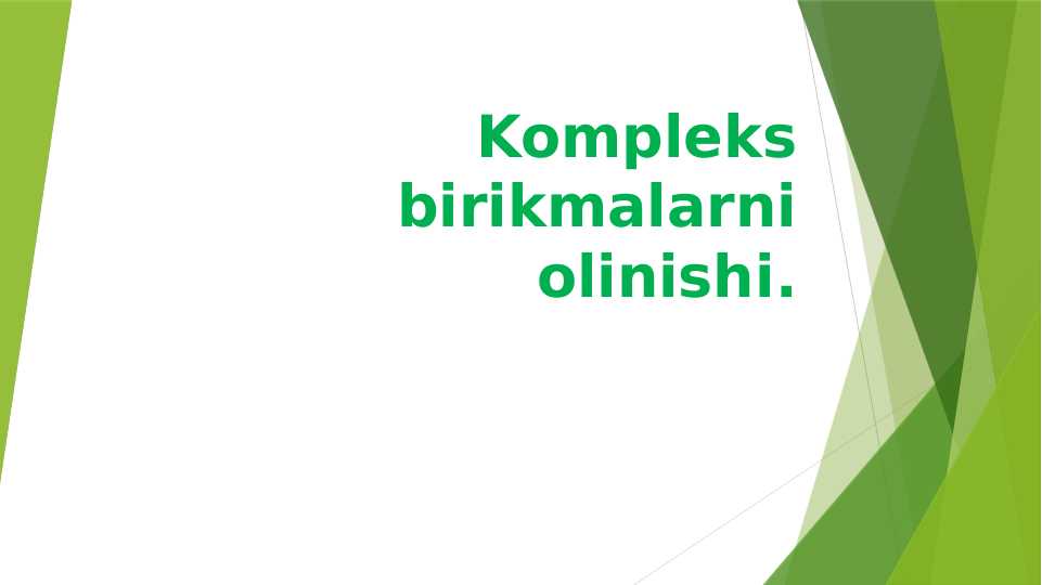 Kompleks birikmalarni olinishi pptx