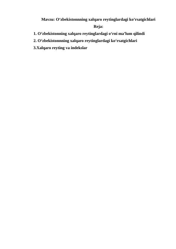 Oʻzbekistonnning xalqaro reytinglardagi koʻrsatgichlari