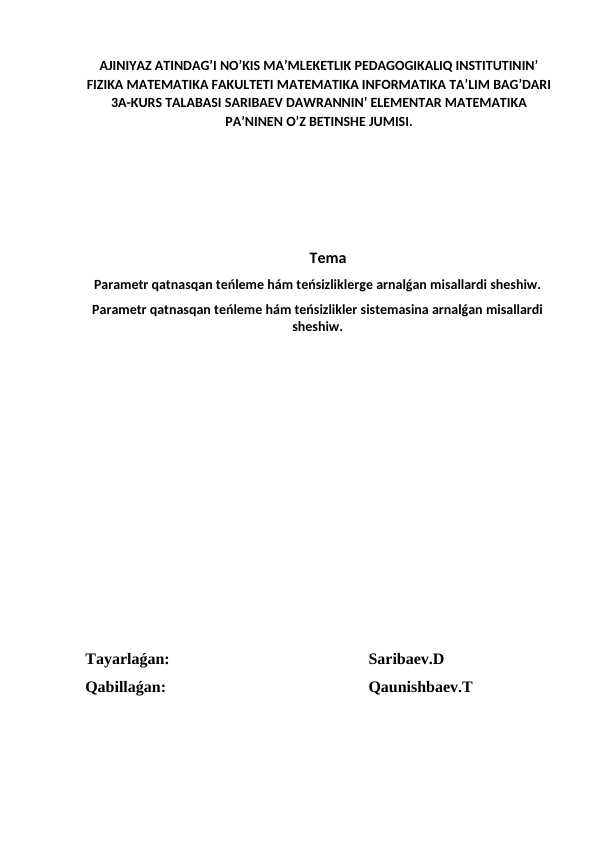 Parametr qatnashgan tenglama va tengsizliklar qoraqalpoqsha