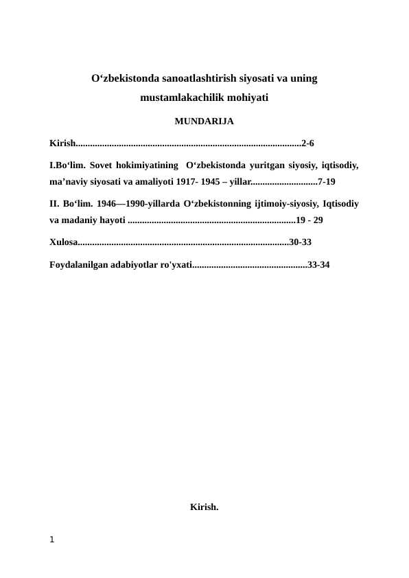 O‘zbekistonda sanoatlashtirish siyosati va uning mustamlakachilik mohiyati