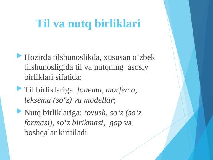 Til va nutq birliklari