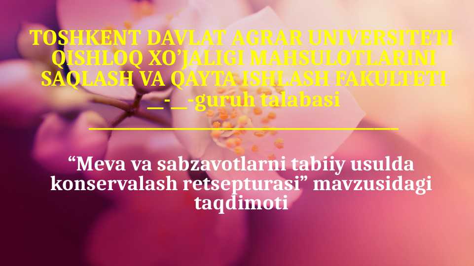 Meva_va_sabzavotlarni_tabiiy_usulda_konservalash_retsepturasi