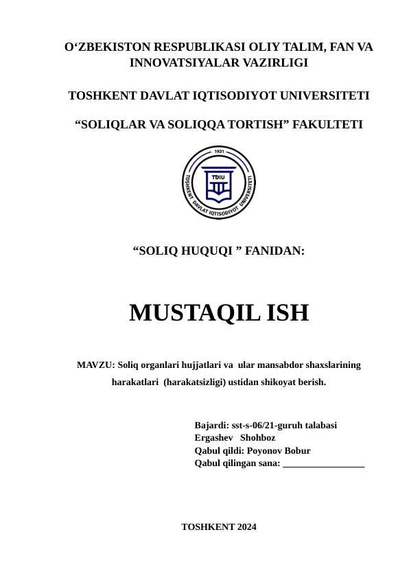 Soliq organlari hujjatlari va  ular mansabdor shaxslarining harakatlari  (harakatsizligi) ustidan shikoyat berish