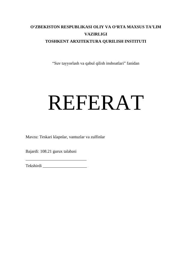 Teskari klapnlar, vantuzlar va zulfinlar