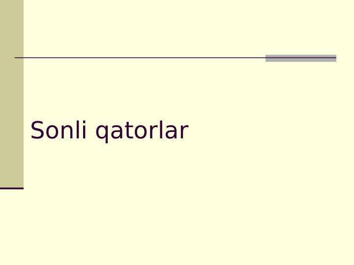 Sonli qatorlar