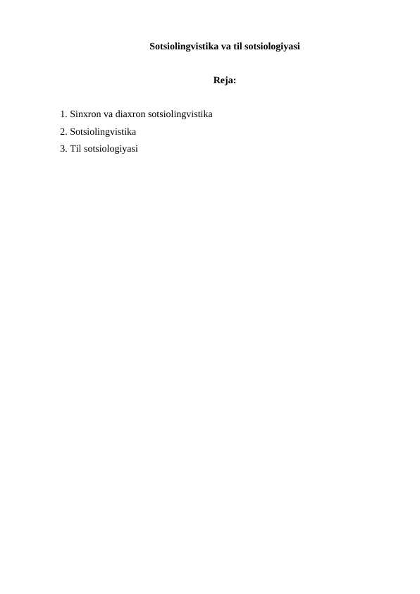 Sotsiolingvistika va til sotsiologiyasi