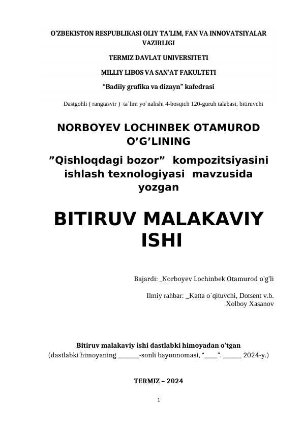 ”Qishloqdagi bozor”  kompozitsiyasini ishlash texnologiyasi