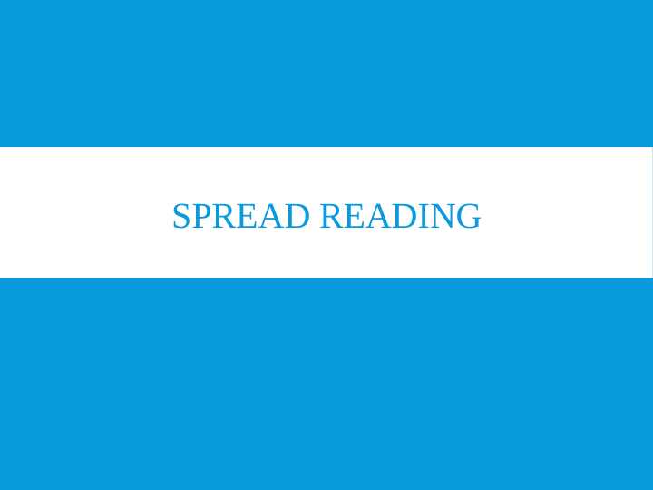 Spread Reading