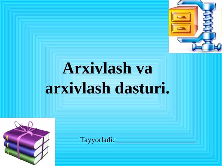 Arxivlash va arxivlash dasturi