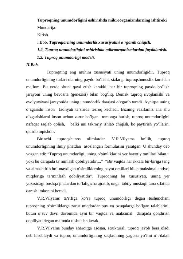Tuproqning unumdorligini oshirishda mikroorganizmlarning ishtiroki