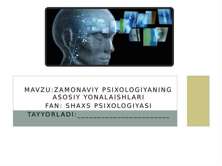 Zamonaviy psixologiyaning asosiy yo'nalishlari.