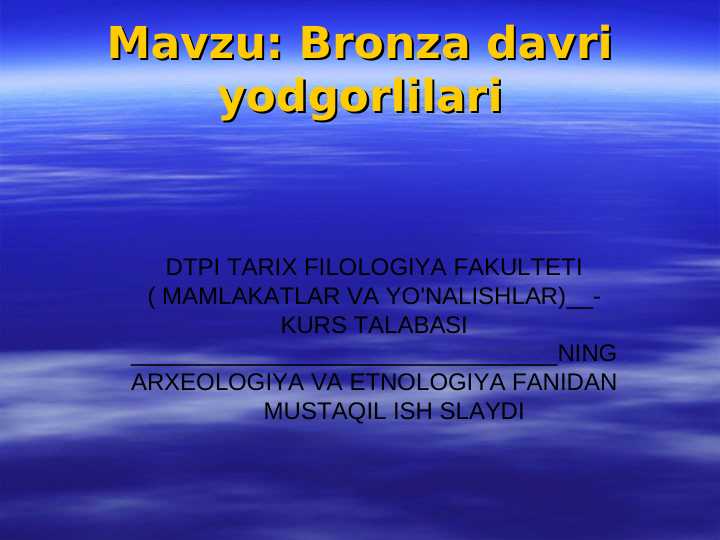 Bronza davri yodgorlilari