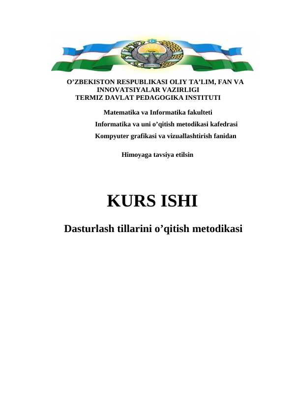 Dasturlash tillarini o’qitish metodikasi