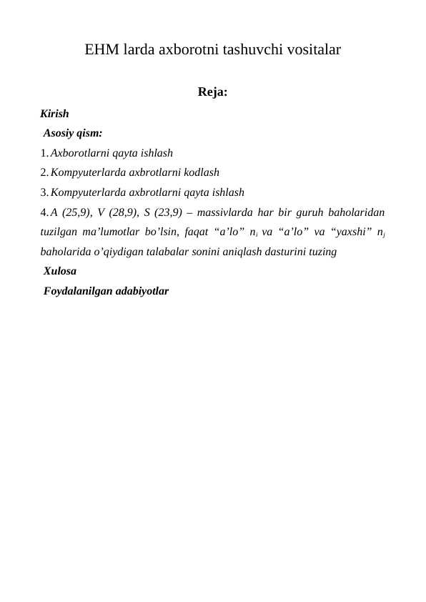 EHM larda axborotni tashuvchi vositalar