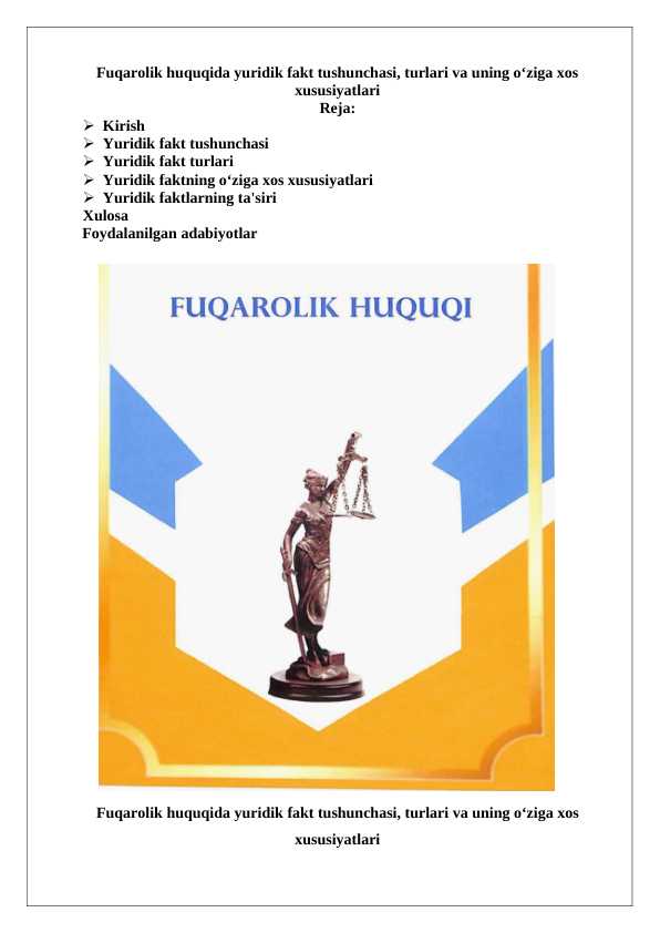 Fuqarolik_huquqida_yuridik_fakt_tushunchasi,_turlari_va_uning_o‘ziga