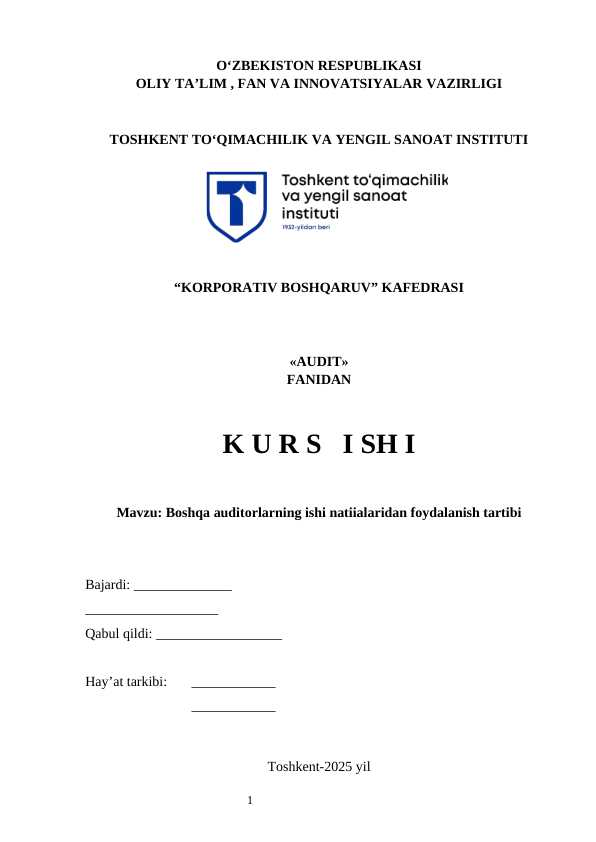 Boshqa auditorlarning ishi natiialaridan foydalanish tartibi