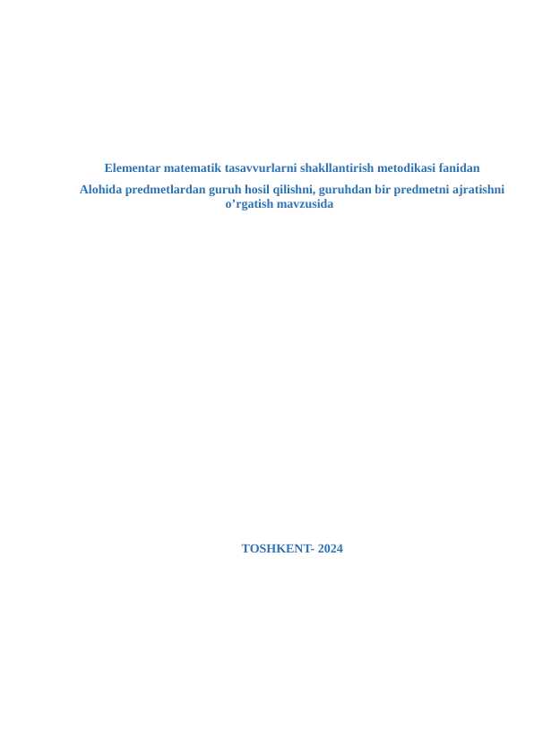 Matematika.  Aloxida predmetlardan guruh xosil qilish.
