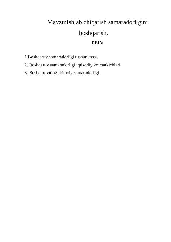 Ishlab chiqarish samaradorligini boshqarish.