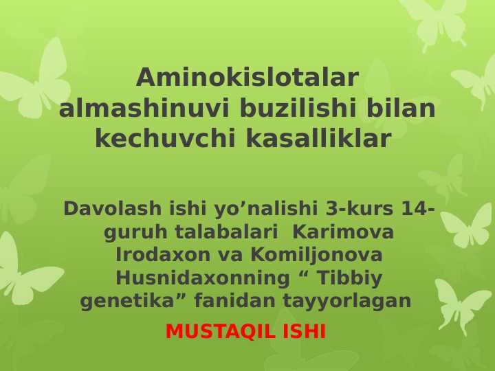 Aminokislotalar almashinuvi buzilishi bilan kechuvchi kasalliklar
