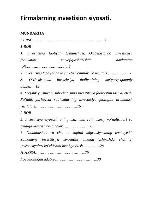 Firmalarning investision siyosati.