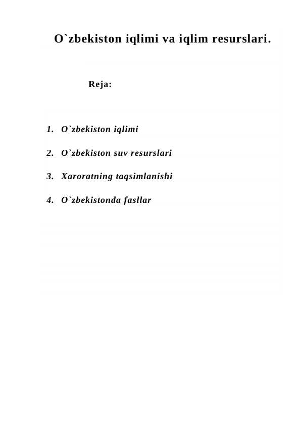 O`zbekiston iqlimi va iqlim resurslari.