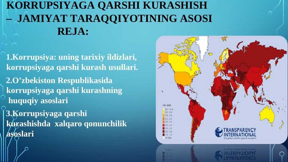 KORRUPSIYAGA QARSHI KURASHISH –  JAMIYAT TARAQQIYOTINING ASOSI pptx