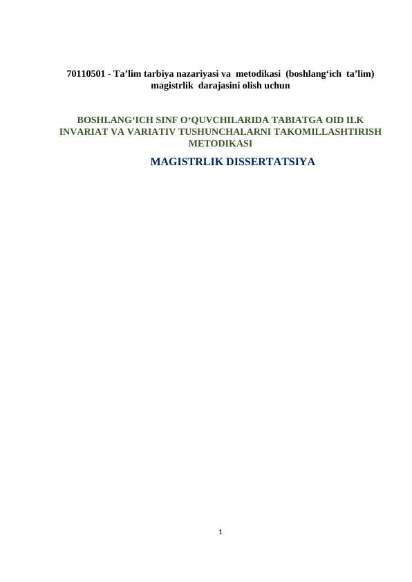 BOSHLANG‘ICH SINF O‘QUVCHILARIDA TABIATGA OID ILK INVARIAT VA VARIATIV TUSHUNCHALARNI TAKOMILLASHTIRISH METODIKASI