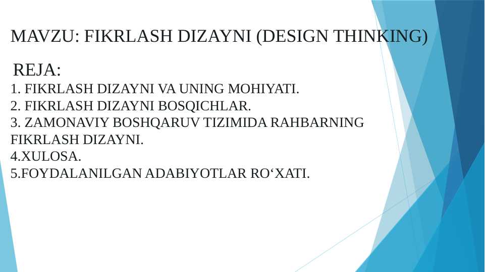 FIKRLASH DIZAYNI (DESIGN THINKING)