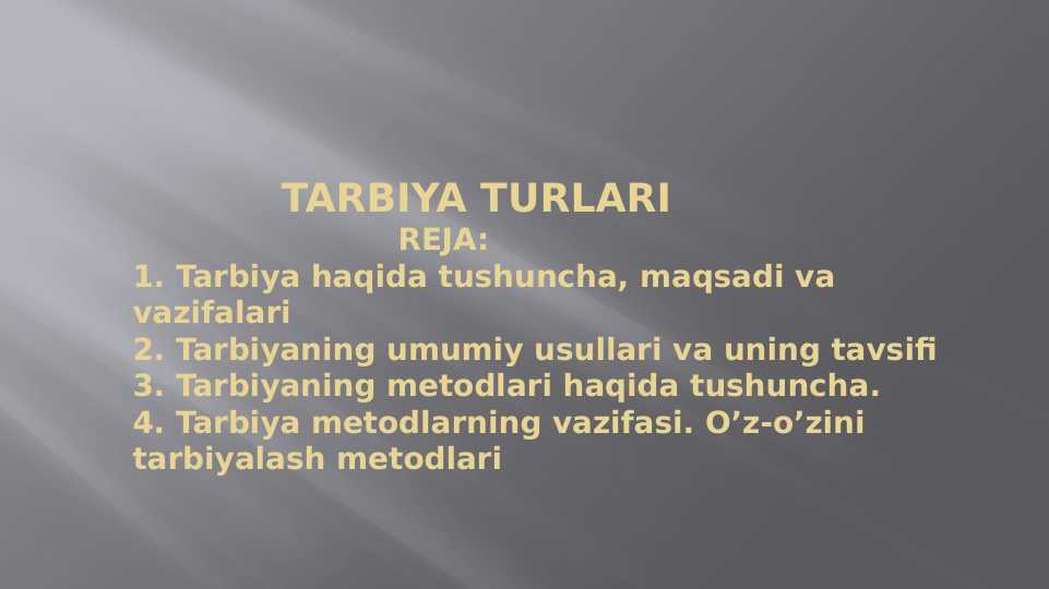TARBIYA TURLARI 20.pptx