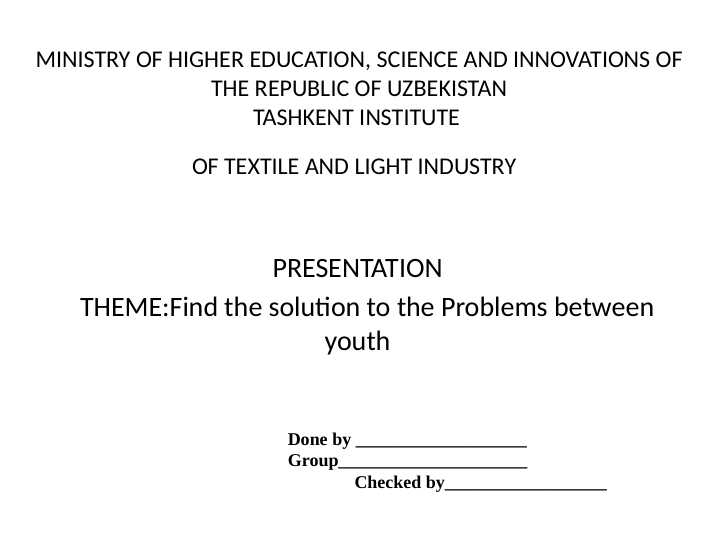 Find the solution to the Problems between youth