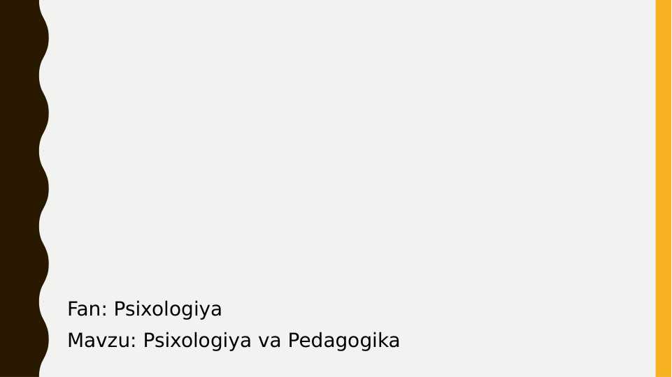 Psixologiya va Pedagogika