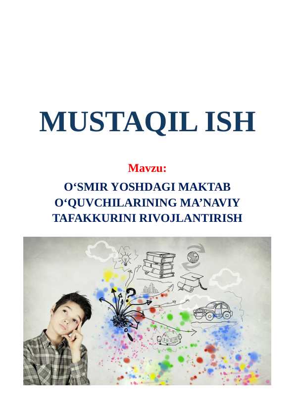 O'smir yoshdagi maktab o'quvchilarining ma'naviy tafakkurini rivojlantirish