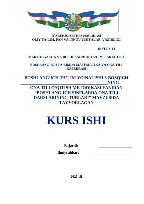 BOSHLANG‘ICH SINFLARDA ONA TILI DARSLARINING TURLARI