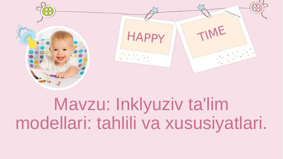 Inklyuziv ta'lim modellari: tahlili va xususiyatlari