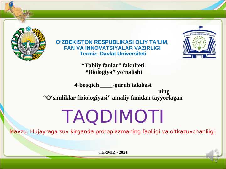 Hujayraga suv kirganda protoplazmaning faolligi va o'tkazuvchanliigi