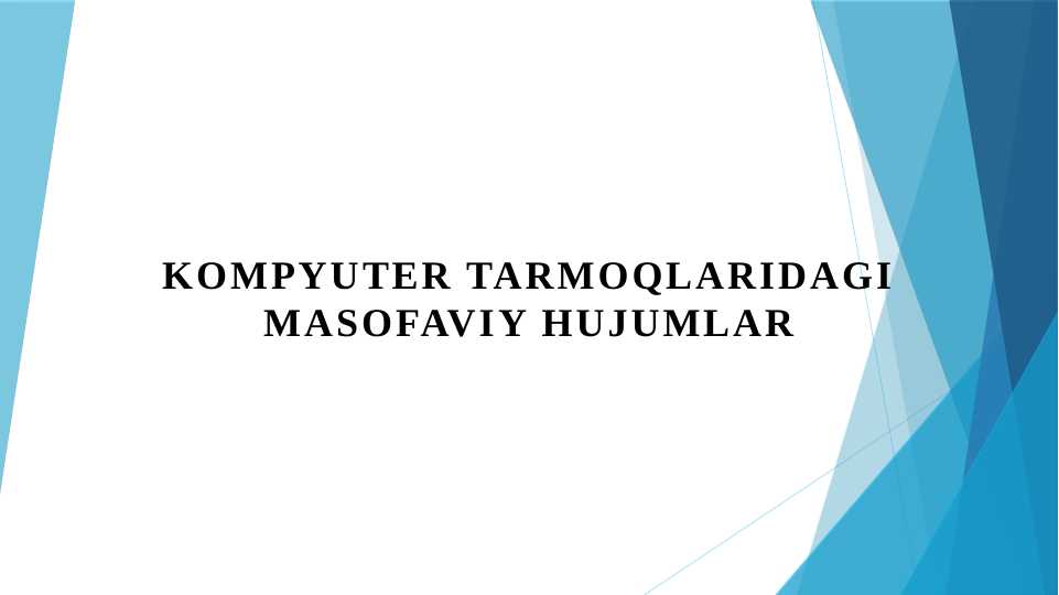 Kompyuter tarmoqlaridagi masofaviy hujumlar