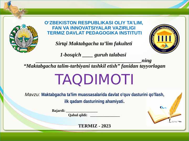 Maktabgacha ta'lim muassasalarida davlat o'quv dasturini qo'llash,ilk qadam dasturining ahamiyati