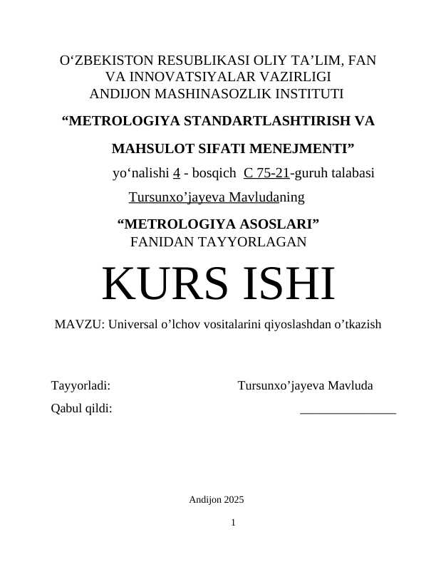 Universal o’lchov vositalarini qiyoslashdan o’tkazish