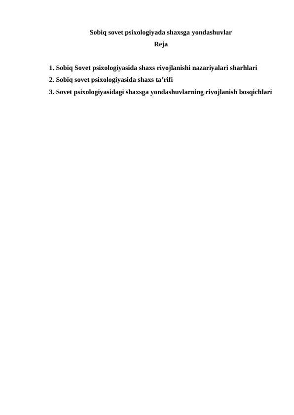 Sobiq sovet psixologiyada shaxsga yondashuvlar