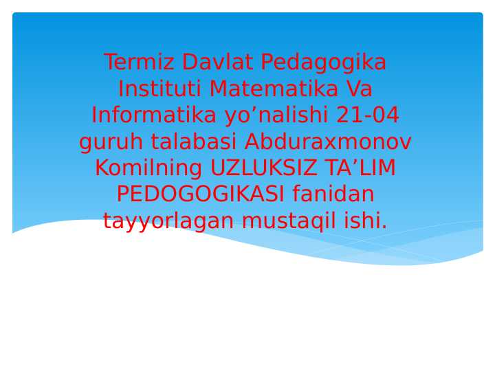 PEDAGOGIK FIKIRLAR VA MAKTABLAR TARIXIDA O’QITUVCHI MAXORATI MASALALARI