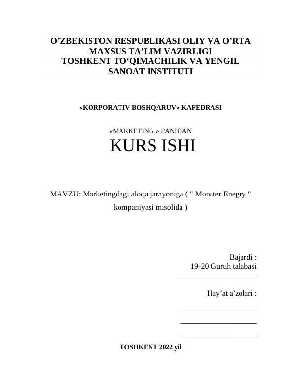 Marketingdagi aloqa jarayoniga ( " Monster Enegry " kompaniyasi misolida )