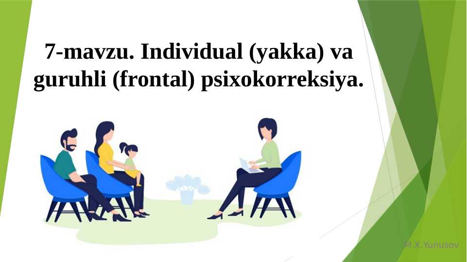 Individual (yakka) va guruhli (frontal) psixokorreksiya